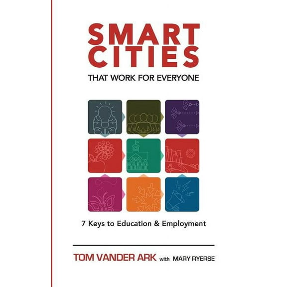 Smart Cities That Work for Everyone, (Paperback)
