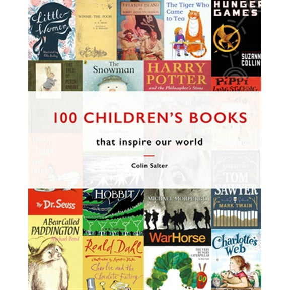 Pre-Owned 100 Children's Books: That Inspire Our World, (Hardcover)