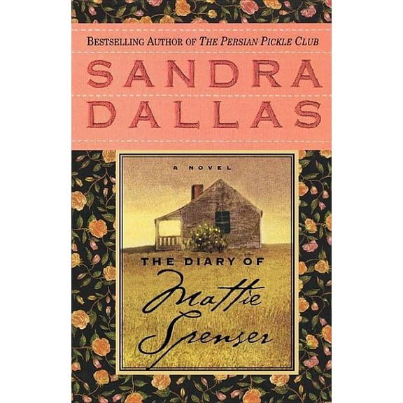 The Diary of Mattie Spenser