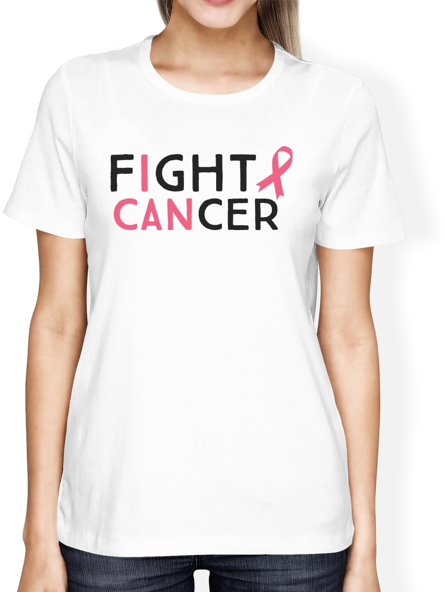 365 Printing - Fight Cancer I Can Breast Cancer Shirts Womens White Graphic Tshirt - Walmart.com