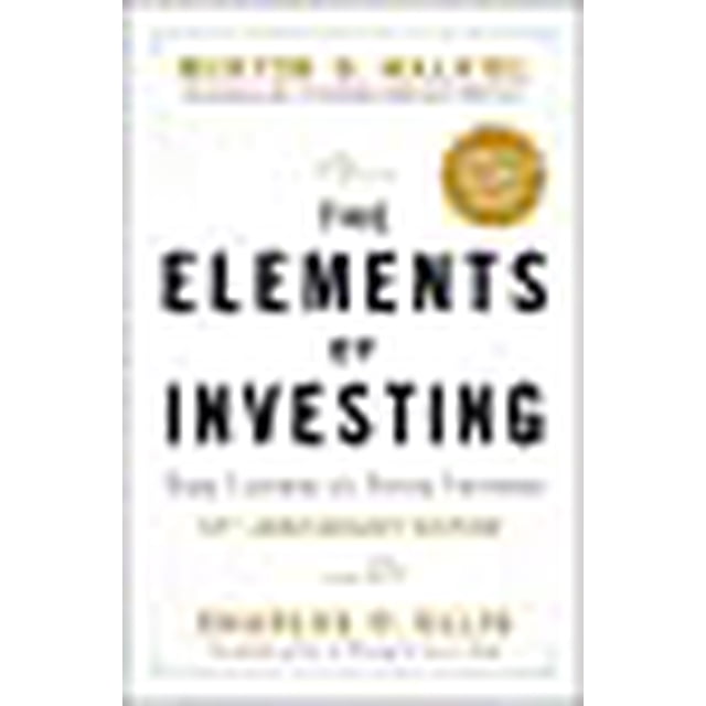 The Elements of Investing: Easy Lessons for Every Investor