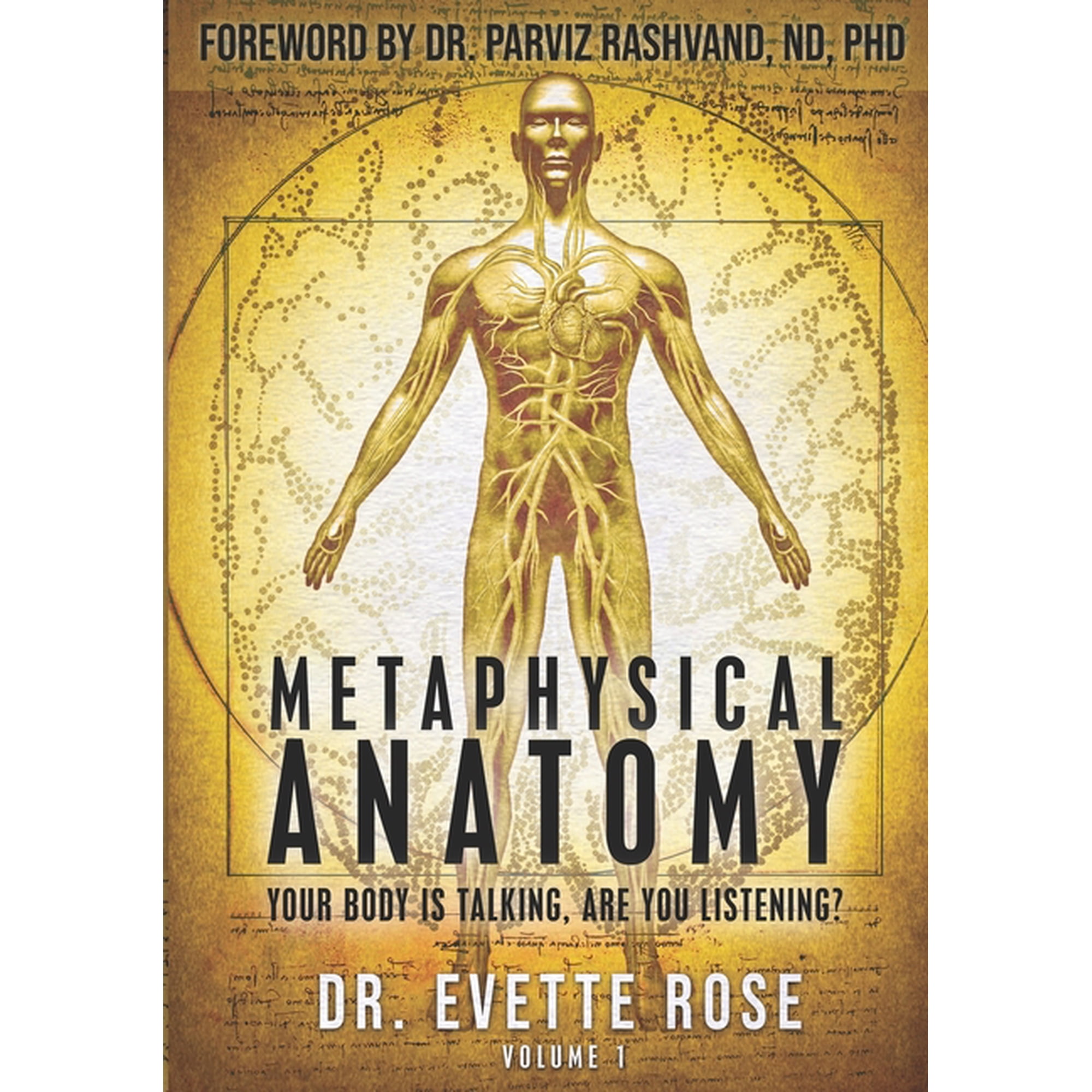 Metaphysical Anatomy: Your body is talking, are you listening?, (Paperback)