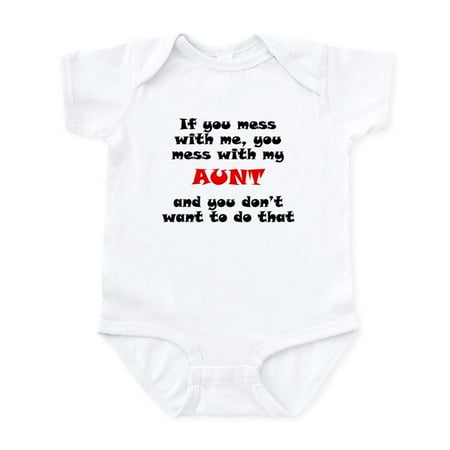 

CafePress - You Mess With My Aunt Body Suit - Baby Light Bodysuit Size Newborn - 24 Months