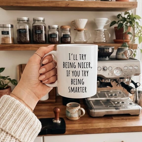 Sarcastic Humor Coffee Mug | Funny Mug Gift for Friends & Family