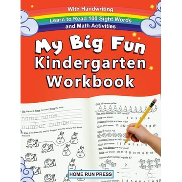 My Big Fun Kindergarten Workbook with Handwriting Learn to Read 100 Sight Words and Math Activities: Pre K, 1st Grade, Homeschooling, Kindergarten Mat (Paperback)