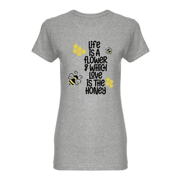 Love Is The Honey T-Shirt Women -Image by Shutterstock, Female 3X-Large