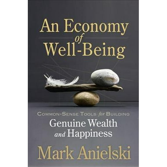 An Economy of Well-Being (Paperback)