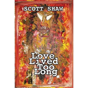 Love Lived Too Long (Paperback)