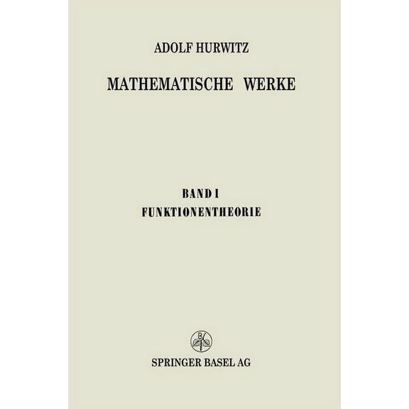 Mathematische Werke: Erster Band Funktionentheorie, (Paperback)