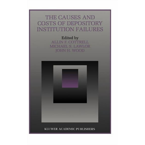 Innovations in Financial Markets and Ins The Causes and Costs of Depository Institution Failures, Book 9, (Hardcover)