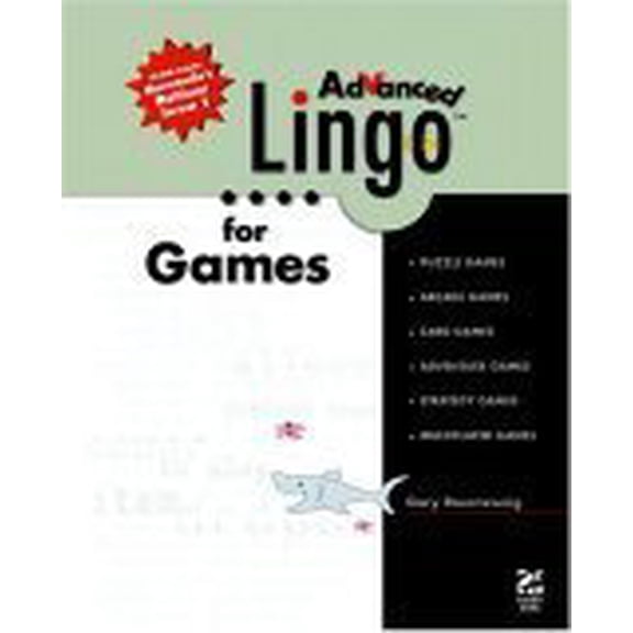 Pre-Owned Advanced Lingo for Games, 9780789723314, 078972331X, Paperback, First Printing, Includes CD Rom edition