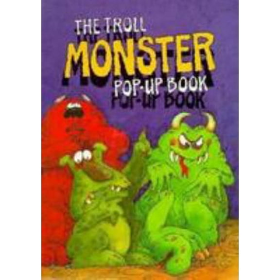 Pre-Owned The Troll Monster (Pop - Up Book) (Hardcover) 0816714452 9780816714452