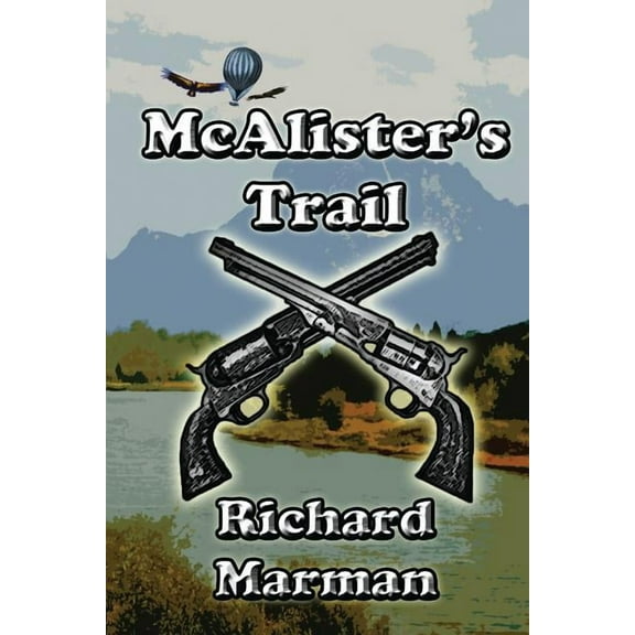 McAlister Line McAlister's Trail, Book 5, (Paperback)