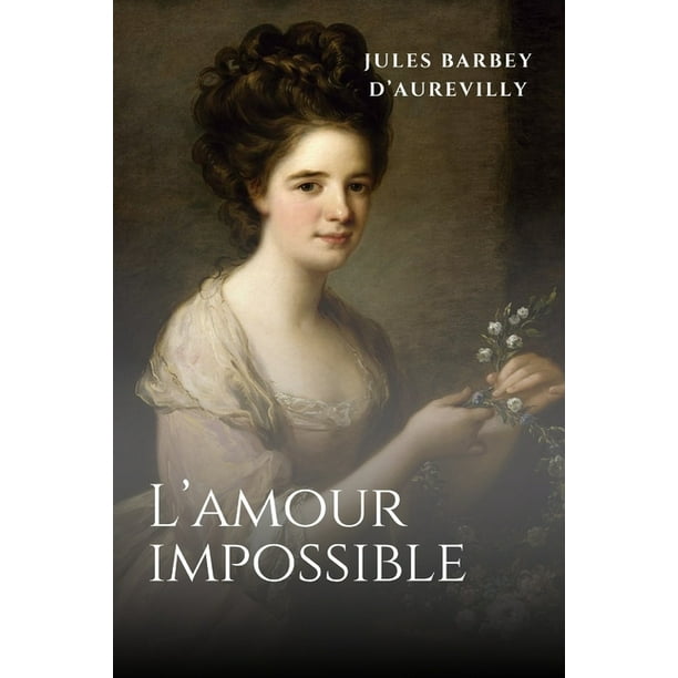 L Amour Impossible Paperback Walmart Com Walmart Com