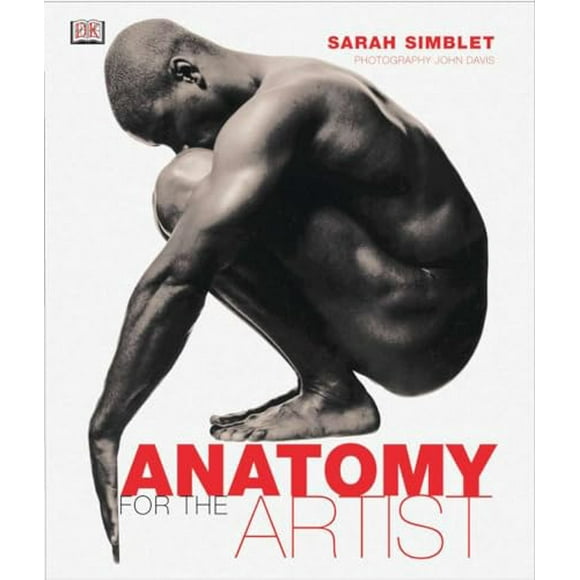 Anatomy for the Artist (Hardcover, Used, 9780789480453, 078948045X)