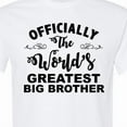 thumbnail image 4 of Inktastic Officially the World's Greatest Big Brother T-Shirt, 4 of 5