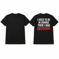 thumbnail image 3 of Funny Dad T-Shirt I Used To Be In Charge Then I Had A Daughter – Father's Day Gift Tee S-4XL, 3 of 9