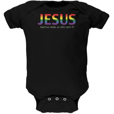 Two Dads Jesus Gay Funny Black Soft Baby One Piece