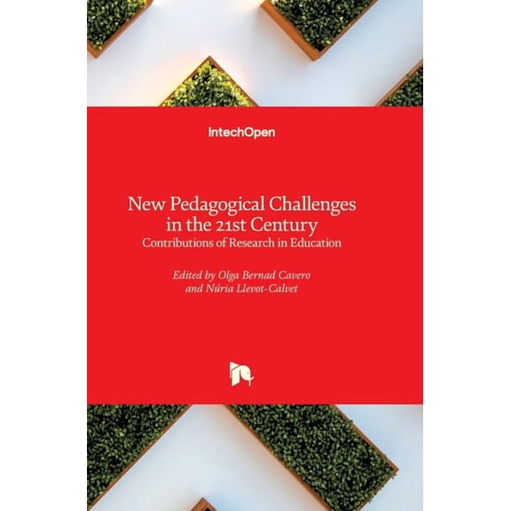 New Pedagogical Challenges in the 21st Century: Contributions of Research in Education, (Hardcover)