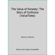 Angle View: The Value of Honesty: The Story of Confucius (ValueTales) [Hardcover - Used]