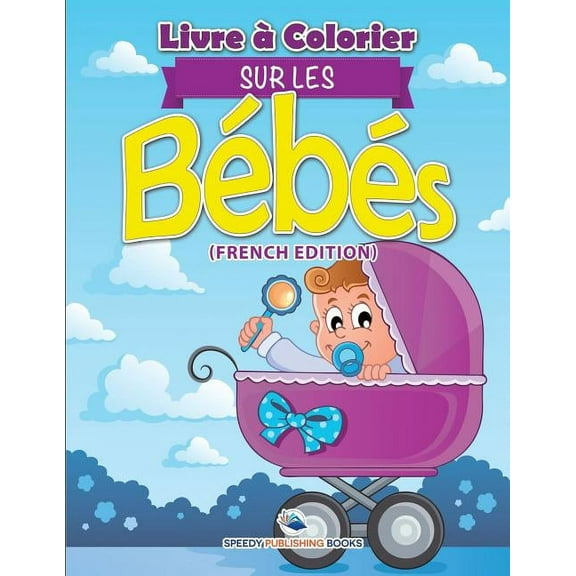 Livre à Colorier Sur Le Cirque (French Edition) (Paperback)