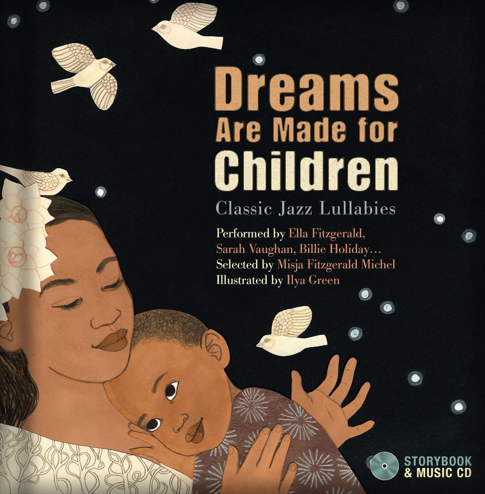 Dreams Are Made for Children : Classic Jazz Lullabies ...