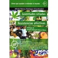thumbnail image 1 of Juventudes sitiadas y Resistencias afectivas Tomo V Blanco, 1 of 2