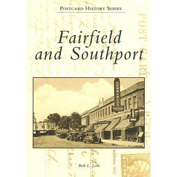 Postcard History: Fairfield and Southport in Vintage Postcards (Paperback)
