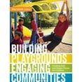 thumbnail image 3 of Building Playgrounds, Engaging Communities, 3 of 4