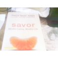 thumbnail image 1 of Libro HarperOne Savor: Alimentación Consciente, Vida Consciente, 1 of 1
