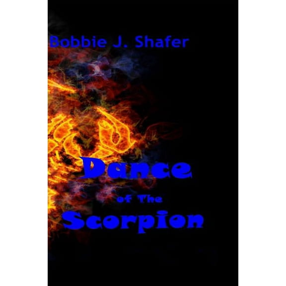 Dance of The Scorpion, (Paperback)