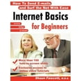 thumbnail image 1 of Pre-Owned Internet Basics for Beginners - How to Send E-Mails and Surf the Net with Ease, 1 of 1