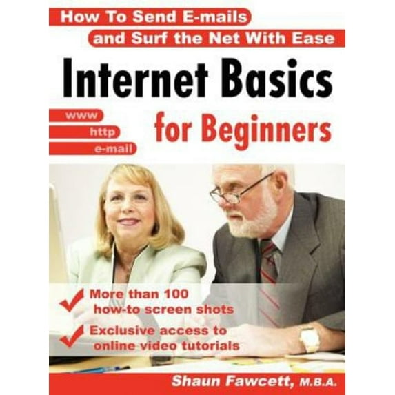Pre-Owned Internet Basics for Beginners - How to Send E-Mails and Surf the Net with Ease