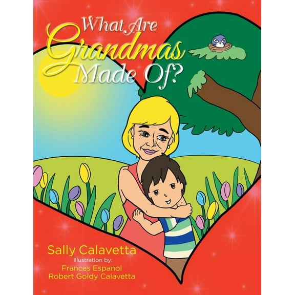 What Are Grandmas Made Of