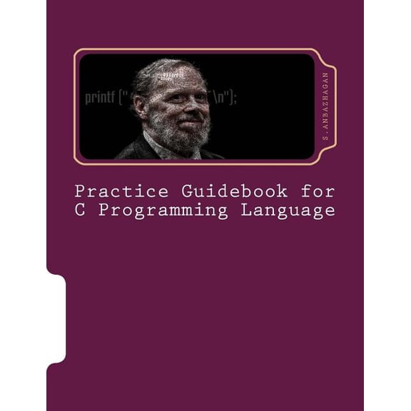 Practice Guidebook for C Programming Language (Paperback)