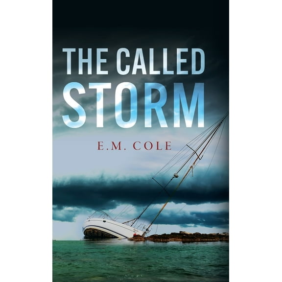 The Called Storm, (Hardcover)