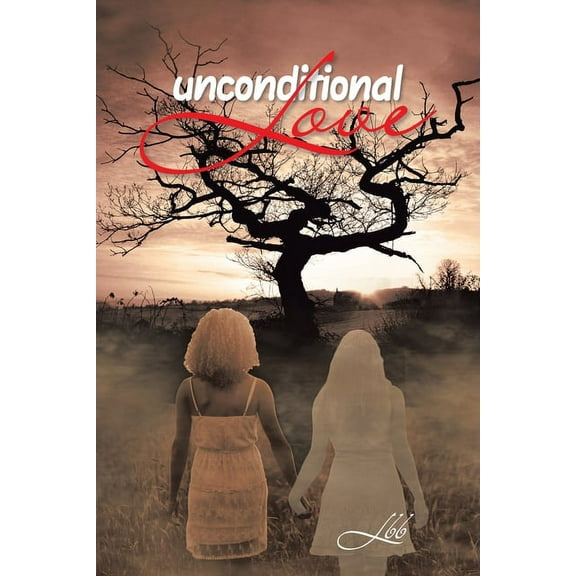 Unconditional Love (Paperback)