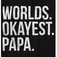 thumbnail image 2 of Worlds Okayest Grandpa Dad Father Day Hoodie Hooded Sweatshirt Men Brisco Brands S, 2 of 5