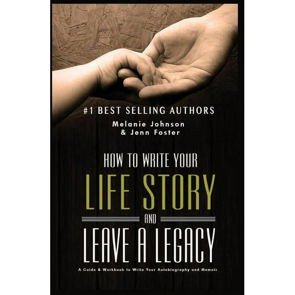 Elite Story Starter How to Write Your Life Story and Leave a Legacy: A Story Starter Guide & Workbook to Write your Autobiography and Me, Book 2, (Hardcover)