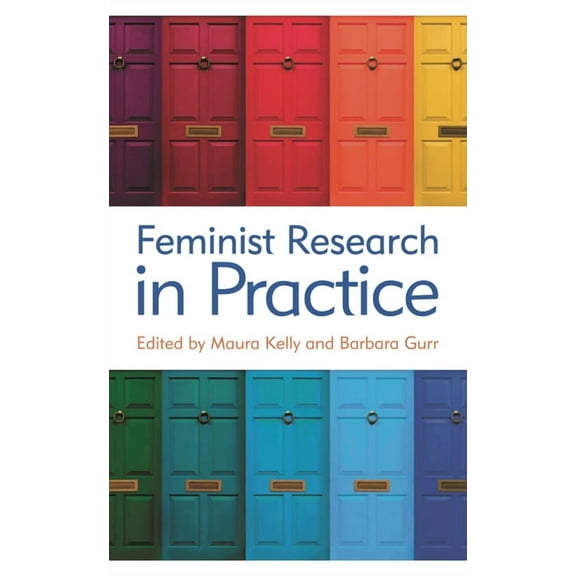 Feminist Research in Practice, (Paperback)