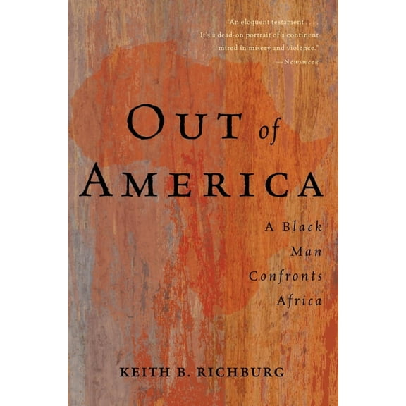 Out of America: A Black Man Confronts Africa, (Paperback)
