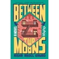 thumbnail image 1 of Pre-Owned Between Two Moons (Paperback) 0593467825 9780593467824, 1 of 1