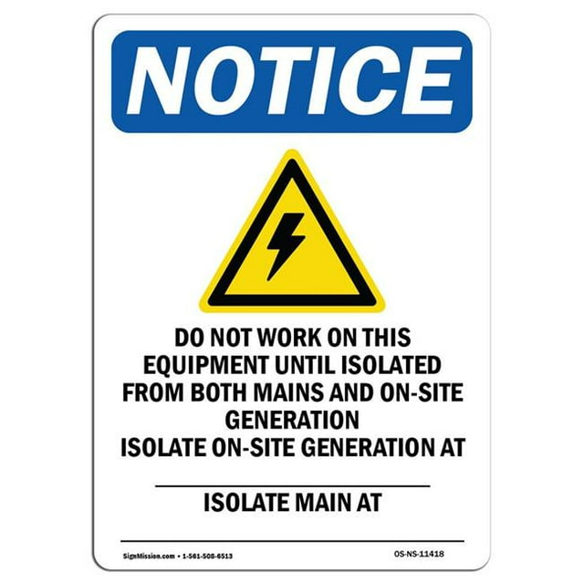 SignMission OS-NS-A-1824-V-11418 18 x 24 in. OSHA Notice Sign - Do Not Work on This Equipment