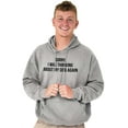 thumbnail image 5 of Sorry Thinking About My Dog Funny Pet Hoodie Sweatshirt Women Men Brisco Brands L, 5 of 6