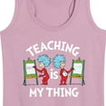 thumbnail image 3 of Dr. Seuss - Teaching Is My Thing - Women's Racerback Tank Top, 3 of 6