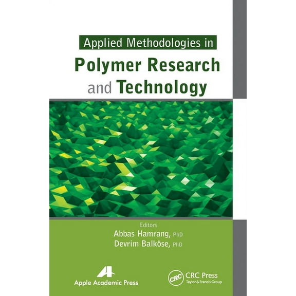 Applied Methodologies in Polymer Research and Technology, (Paperback)