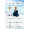 thumbnail image 1 of Pre-Owned Communication: Key to Your Marriage: The Secret to True Happiness (Paperback) 0764216449 9780764216442, 1 of 1