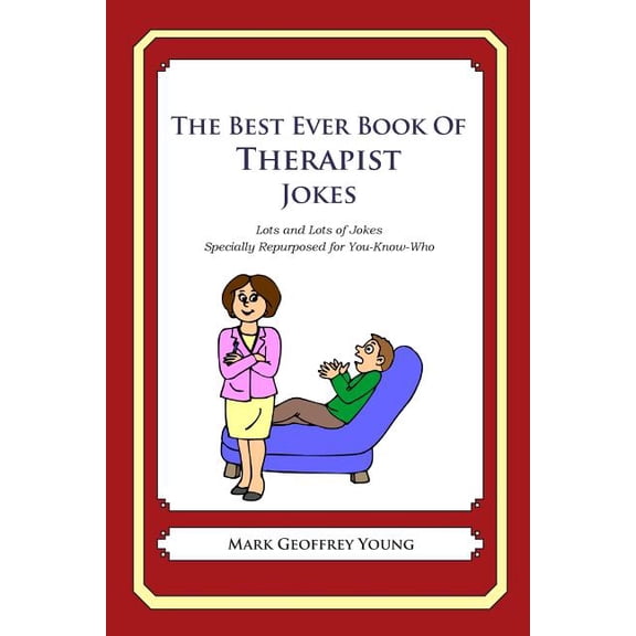 The Best Ever Book of Therapist Jokes (Paperback)
