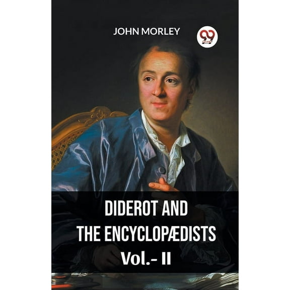 DIDEROT AND THE ENCYCLOPAEDISTS Vol.-ll, (Paperback)