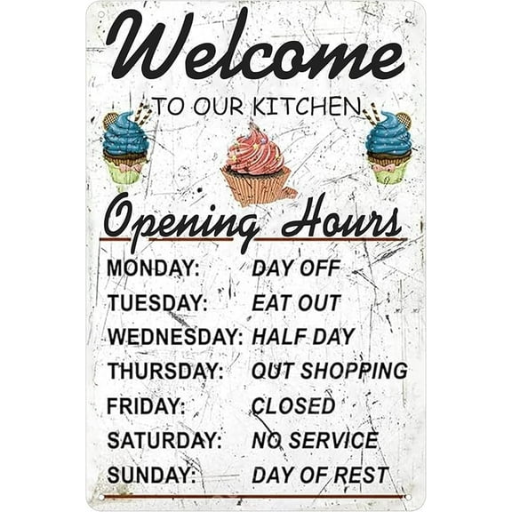 Welcome to Our Kitchen Opening Hours Interesting Metal Tin Sign Art Decoration for Home Bar Club Cafe Restaurant 8x12 Inch Inch